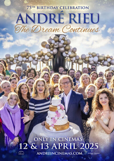 Filmplakat Andre Rieu´s 75th Birthday Celebration: The Dream Continues