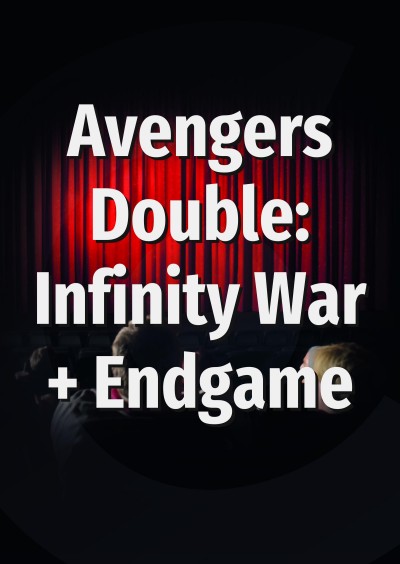 Filmplakat Avengers Double: Infinity War + Endgame