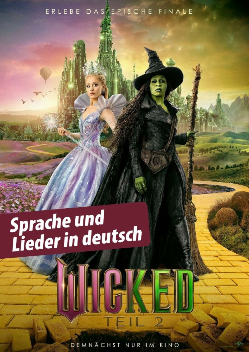Szene aus Wicked: Teil 2 - Sprache und Lieder in deutsch
